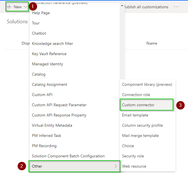 Add Custom Connector to the Solution.